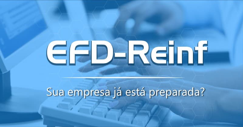 EFD-Reinf perguntas e respostas (parte I)